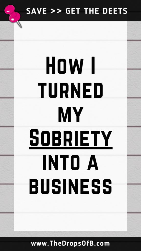 How I turned my Sober Curious Life into a business